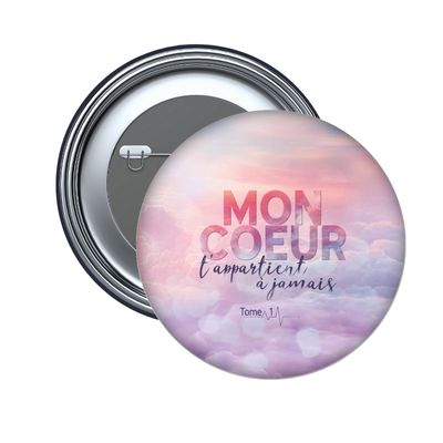 Badge Mon cœur t’appartient à jamais tome 1