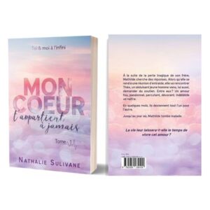 Mon cœur t’appartient à jamais Tome 1
