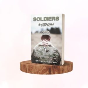 Soldiers #Storm Tome 2
