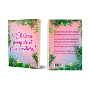 Château, pompier et faux cocotiers !