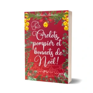Grelots, pompier et bonnets de Noël !